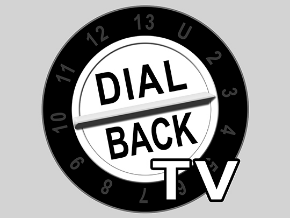 Dial Back TV