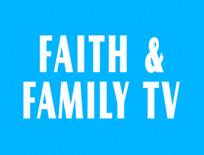 Faith and Family TV