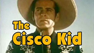 The Cisco Kid