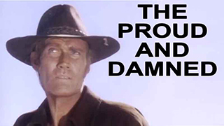 The Proud and the Damned