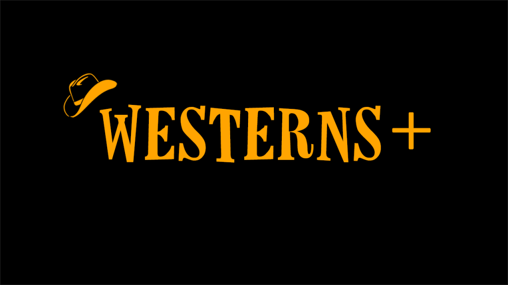 Westerns+ ACWTV New Premium Roku Channel